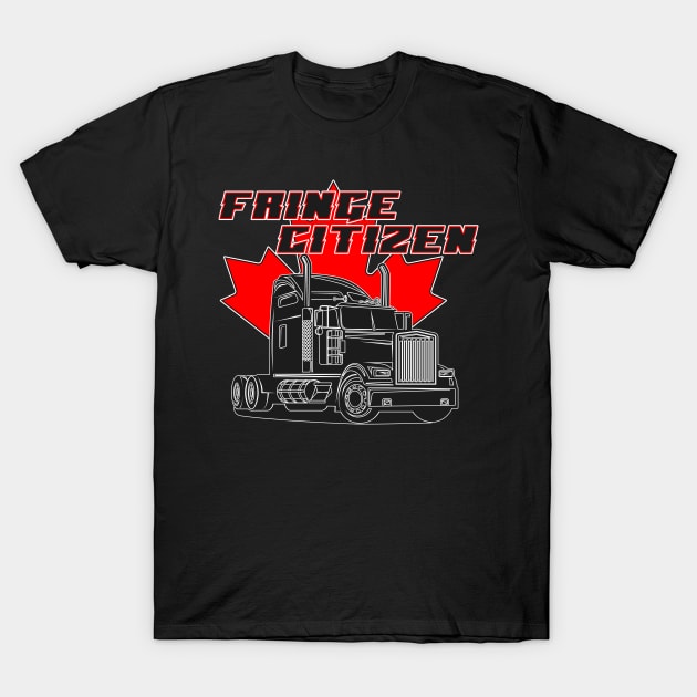 Fringe Citizen Freedom Convoy T-Shirt by BuzzBox
